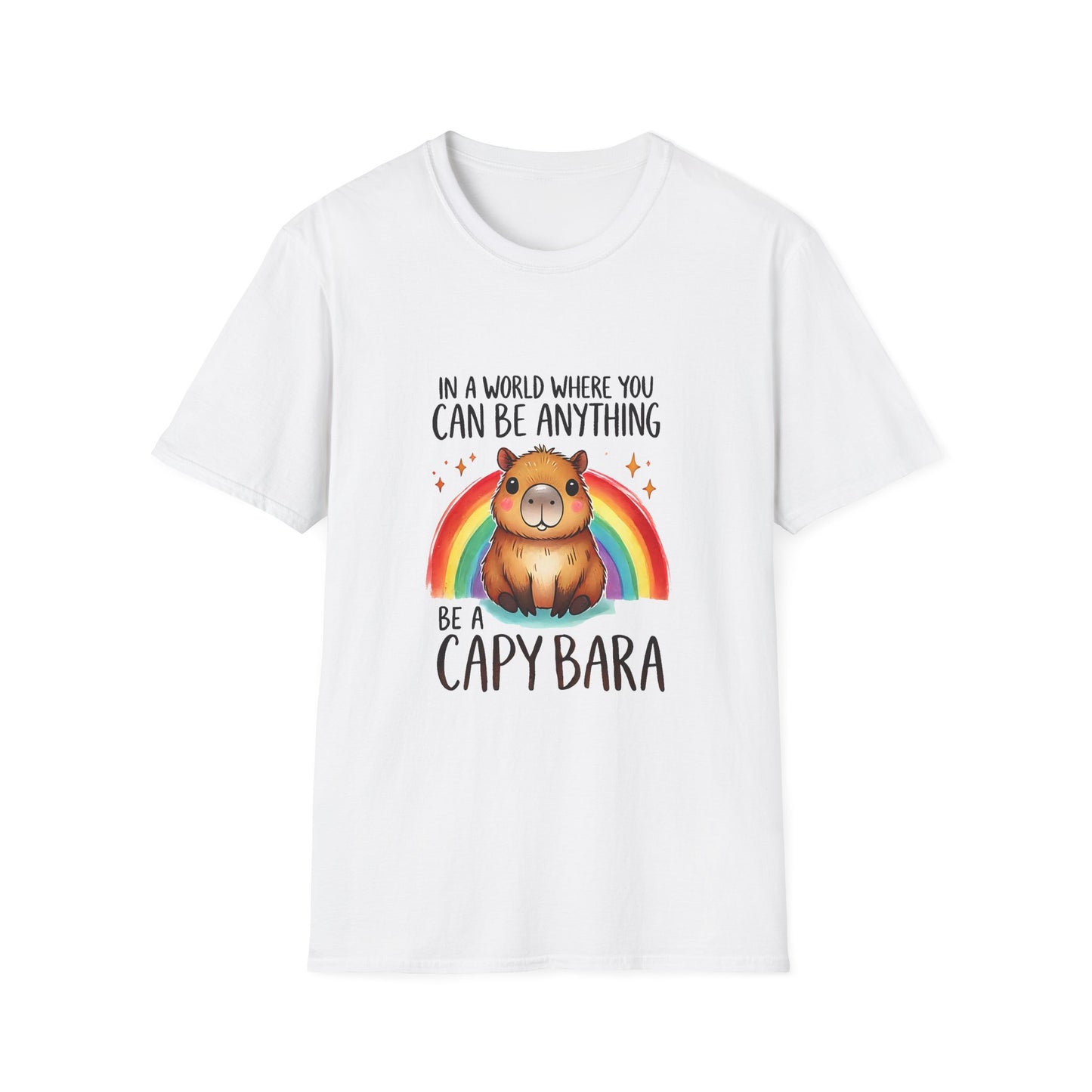 Be a Capybara Cute Rainbow Capybara Art Tee