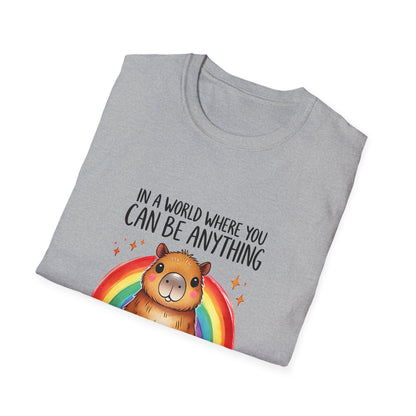 Be a Capybara Cute Rainbow Capybara Art Tee