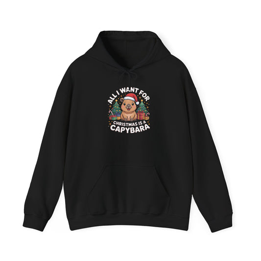 Capybara Christmas Hoodie — "All I Want for Christmas is a Capybara" Cute Holiday Hoodie